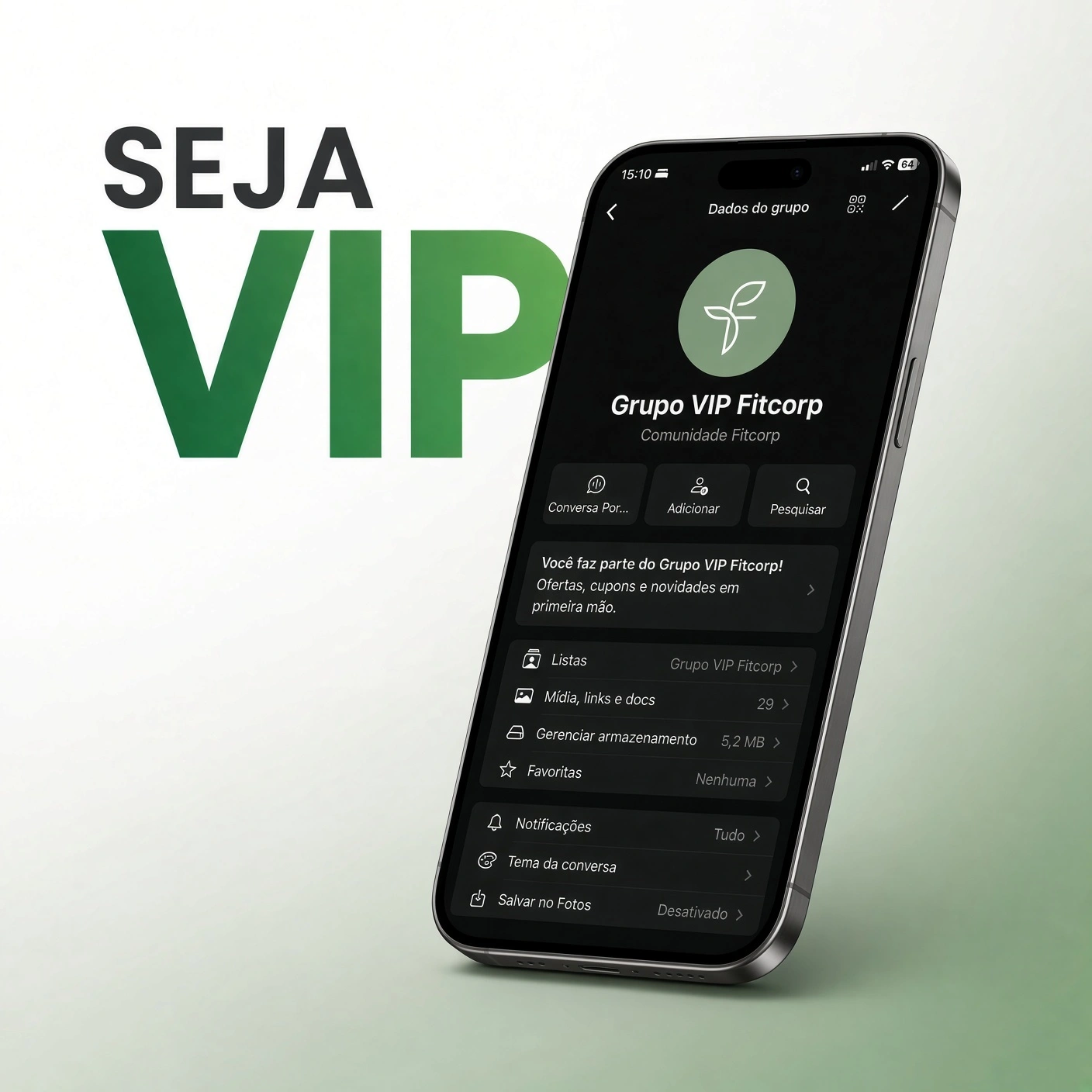 Celular com o Grupo VIP Fitcorp aberto no WhatsApp, ao lado do texto Seja VIP